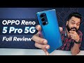 OPPO Reno5 Pro 5G Full Review After 15 Days ⚡ The Perfect Reno? Dimensity 1000+, AI Highlight & More