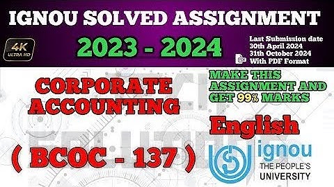 BCOC 137 SOLVED ASSIGNMENT 2023-24 IN ENGLISH - BCOC 137 SOLVED ASSIGNMENT 2024 - #BCOC137 IGNOU