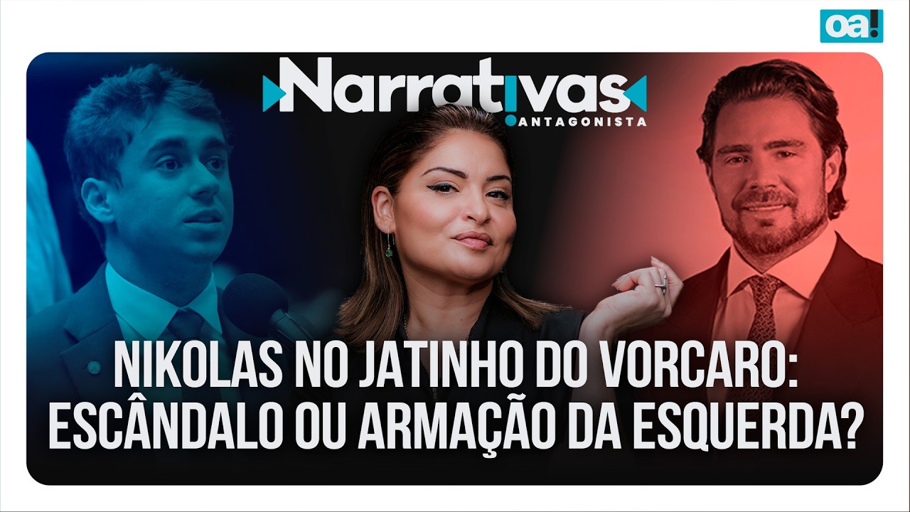 Nikolas no jatinho do Vorcaro: escândalo ou armação da esquerda? | Narrativas #572 Madeleine Lacsko