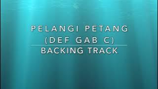 Pelangi Petang (Def Gab C) - Backing Track