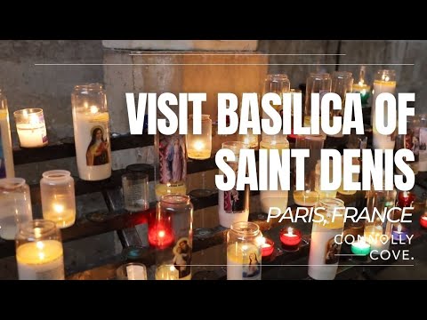 Visit Basilica of Saint Denis | Paris | France | Things To Do In Paris | Paris Travel Guide