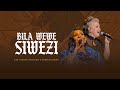 Eve Nyasha Ngoloma Ft Rebekah Dawn Bila Wewe Siwezi Official Music Video