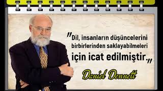 Din, çoğu insan için ahlaki viagra gibidir.    |    Daniel Dennett   |   Sözleri: