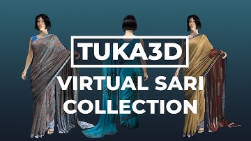 Virtual Sari Collection | Presentation | TUKA3D