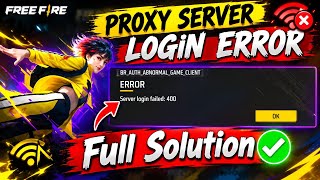 Details BR Auth Abnormal Game Client Error | Proxy Server Login Issue | Proxy Server Problem Fix Guide