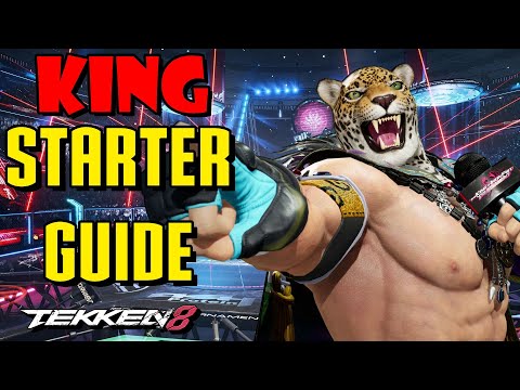 King Ultimate Starter Guide - Tekken 8