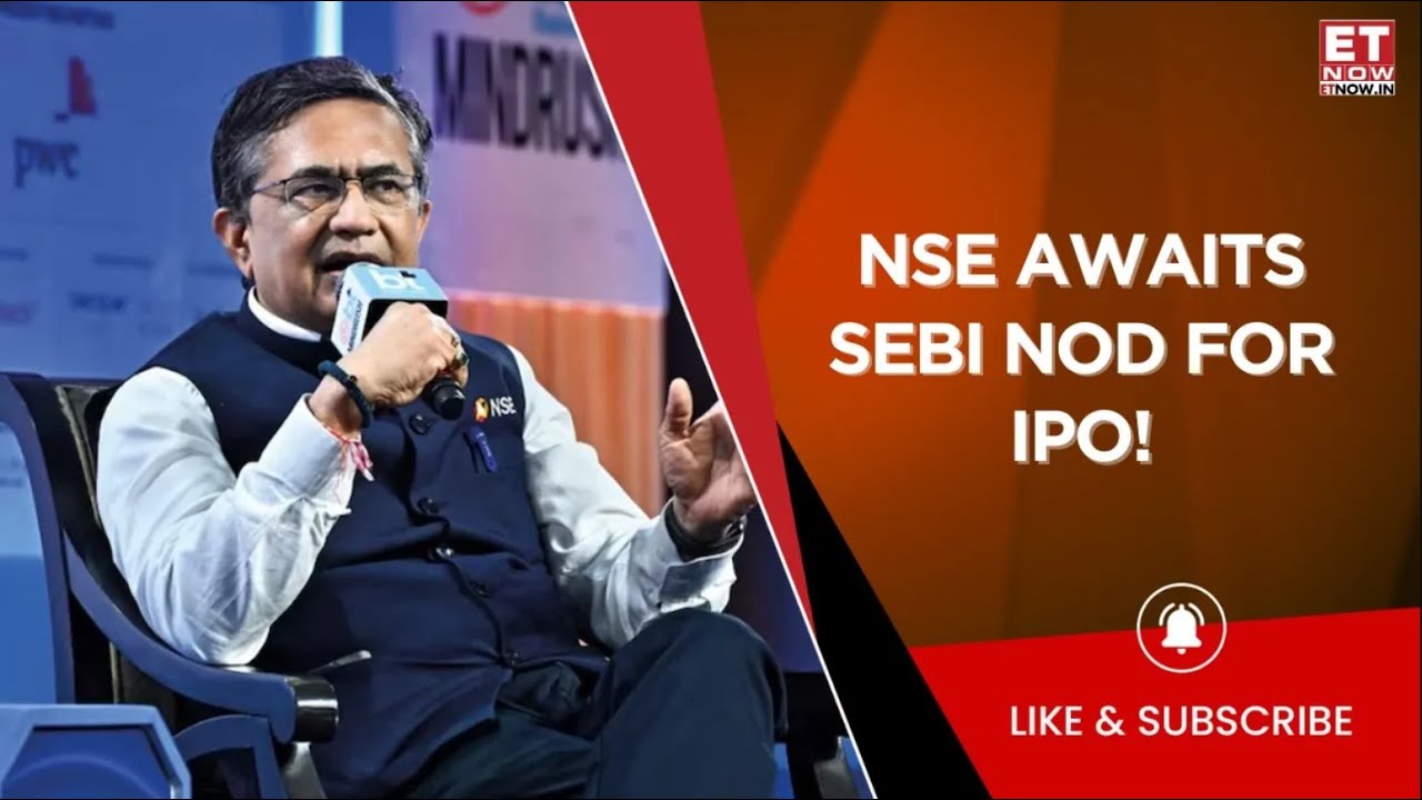 NSE Chair On SEBI's Derivative Expiry 'Have Asked For Approval For IPO ...