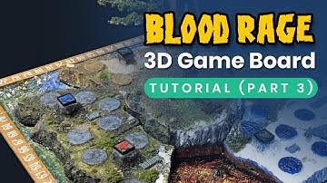 Blood Rage 3D game board tutorial (Part 3/4)