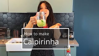 How to Make Caipirinha