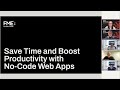 How to Save Time and Boost Productivity with No-Code Web Apps