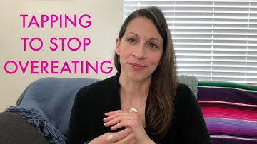 Tapping To Stop Overeating | Tapping With Renee