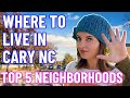 Where To Live In Cary North Carolina TOP 5 NEIGHBORHOODS in 27519