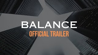 BALANCE  | Official Trailer (2023)