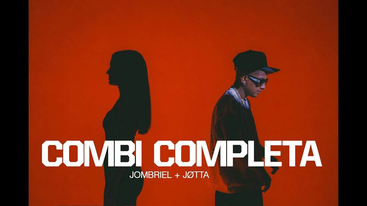 Watch Jombriel, Jøtta "COMBI COMPLETA" (Video Oficial) on YouTube Watch Jombriel, Jøtta "COMBI COMPLETA" (Video Oficial) on YouTube