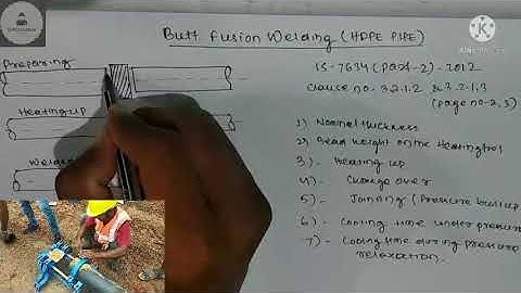 HDPE Pipe Butt Fusion welding joint according to Indian standard