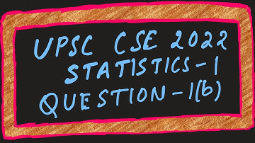 Central Limit Theorem Application | UPSC CSE Mains 2022 Statistics-1 1(b) Solution | RitwikMath