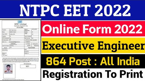 NTPC Engineering Executive Trainee Online Form 2022 | NTPC EET Online Form 2022 Kaise Bhare