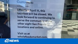 San Francisco Whole Foods closes due to safety concerns