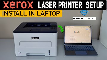 Xerox Printer Wireless Setup Windows Laptop !
