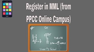 Register in MML from PPCC Online