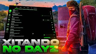 Xitando no Dayz! Review Completo e Explicativo 🔥