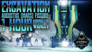 WARFRAME LITH Excavation Mission VOL.1 Augustus (Mars) Fissure 1 HOUR LIVE STREAMING (2020)