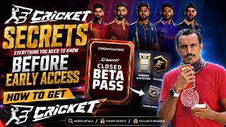 How to get early access ! Every secret or information about ECricket