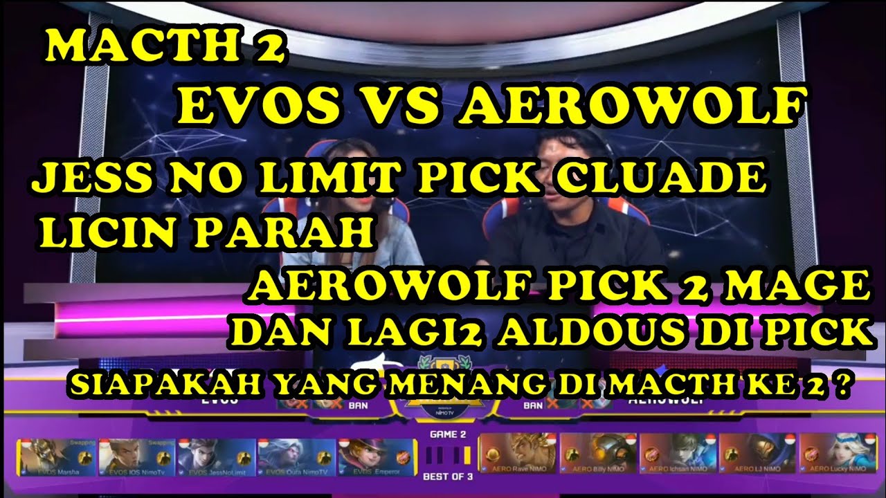EVOS VS AEROWOLF MACTH 2 SEMI FINAL TOURNAMENT IPWC 2ND MOBILE LEGEND