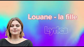 Louane - La fille (lyrics)