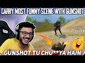 Carry Most Funny Moments With Gunshot🤣🤣🤣 || Carry Highlights ||