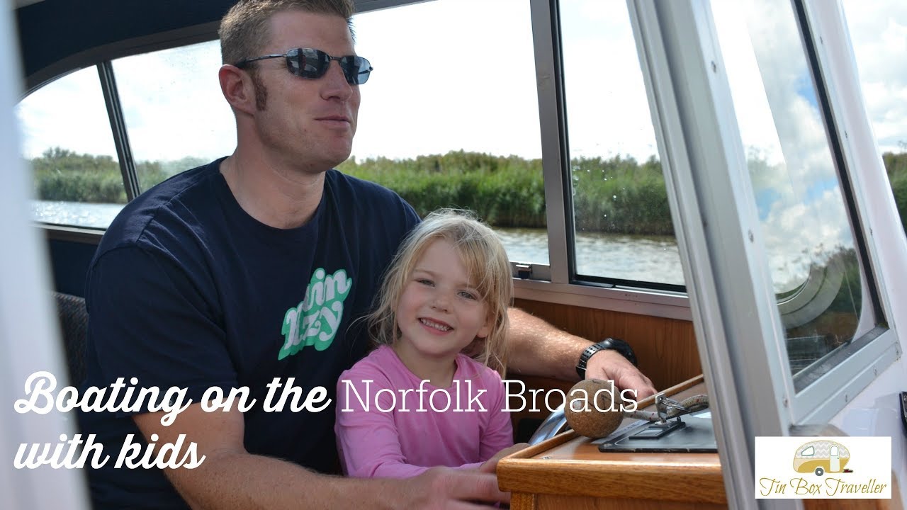 Boating on the Norfolk Broads with kids