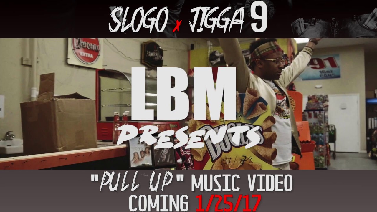 LBM SLOGO x LBM JIGGAPULL UP MUSIC VIDEO COMING 1/25 YouTube