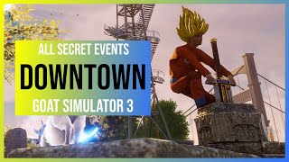 Goat Simulator 3: Downtown | All Secret Events/Quests | Locations & Solutions