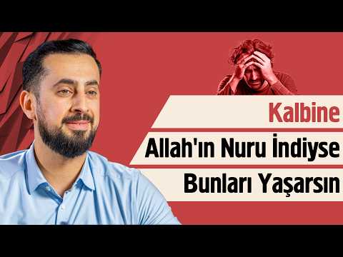 If the Light of Allah Has Descended into Your Heart, You Will Experience These | Mehmet Yıldız