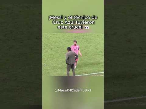 Messi y el técnico de Cruz Azul tuvieron este cruce 👀
