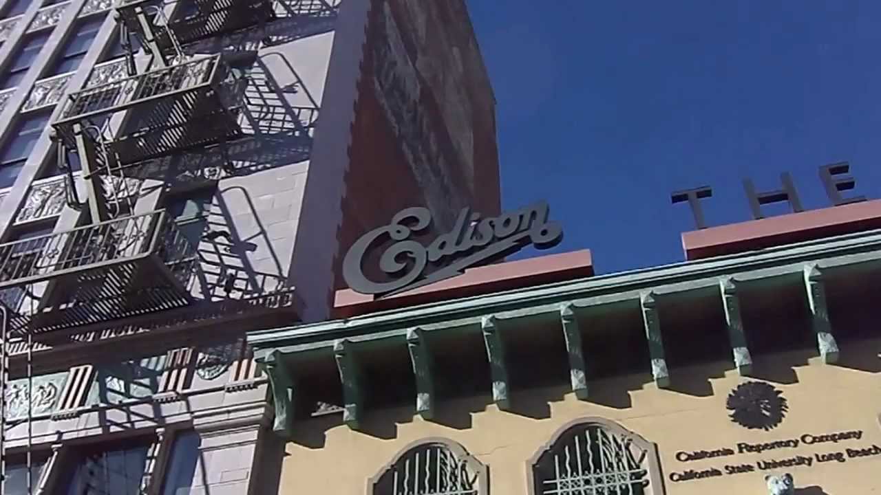 (Built 1917) Edison Theatre Long Beach, CA YouTube