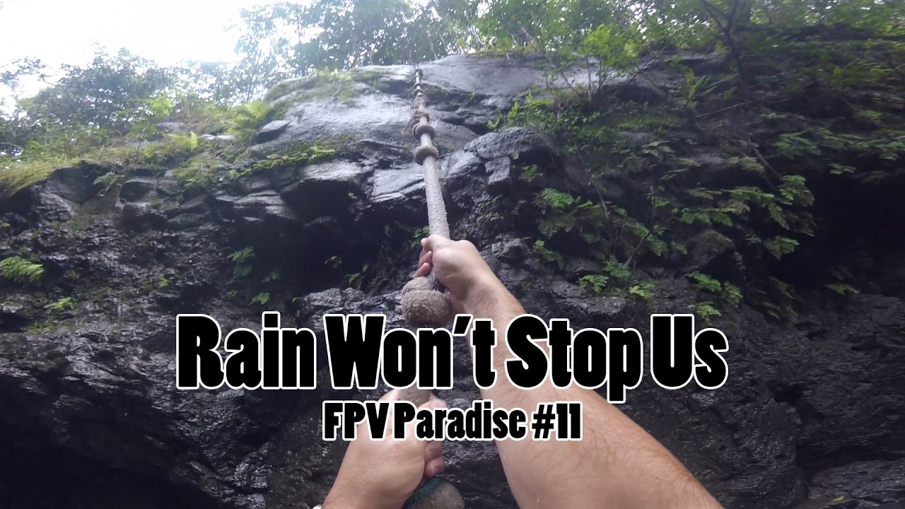 Rain Won't Stop Us // Drone Worlds 2016 // FPV Paradise Episode #11 // 