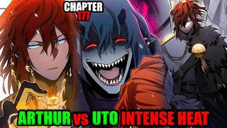 Arthur Leywin Sinampulan Ang Dalawang Retainer, Arthur Vs Uto, Chapter 177
