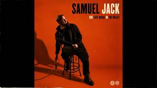 Samuel Jack - At The Higher Ground [Official Audio] | One Last Dance In The Valley