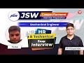 HR &amp; Technical Snap for JSW Campus Placement Interview | PI, GD, GT Guidance &amp; Preparation