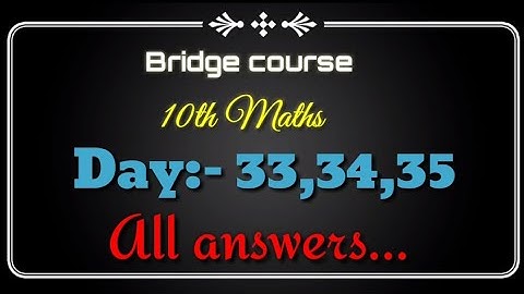 Setu abhyaskram  {Bridge course}10th Maths Day  33 , 34 , 35