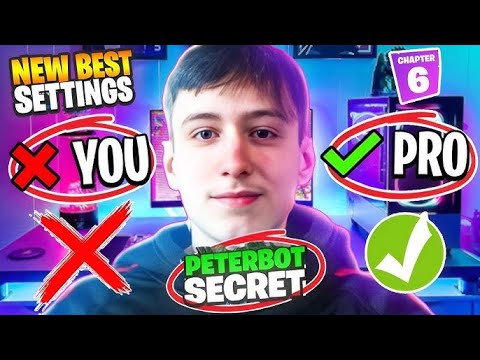 Peterbot FINALLY Reveals His SECRET Fortnite Settings! 🔥 (Updated