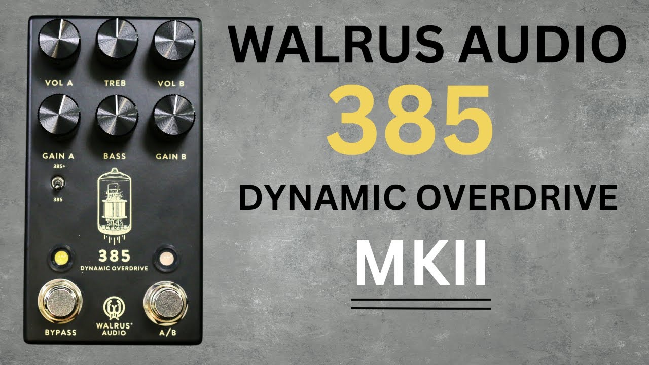 Walrus Audio: 385 Overdrive - YouTube