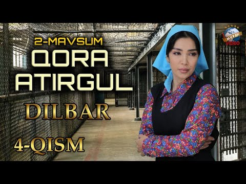 Qora Atirgul 2-Mavsum Dilbar-4Qism