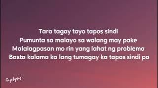 TAGAY   J King Lyrics 'tara tagay tayo tapos sindi'