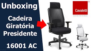 Unboxing / Review Cavaletti NewNet 16001 AC Syncron - Cadeira Giratória Presidente em Tela Mesh