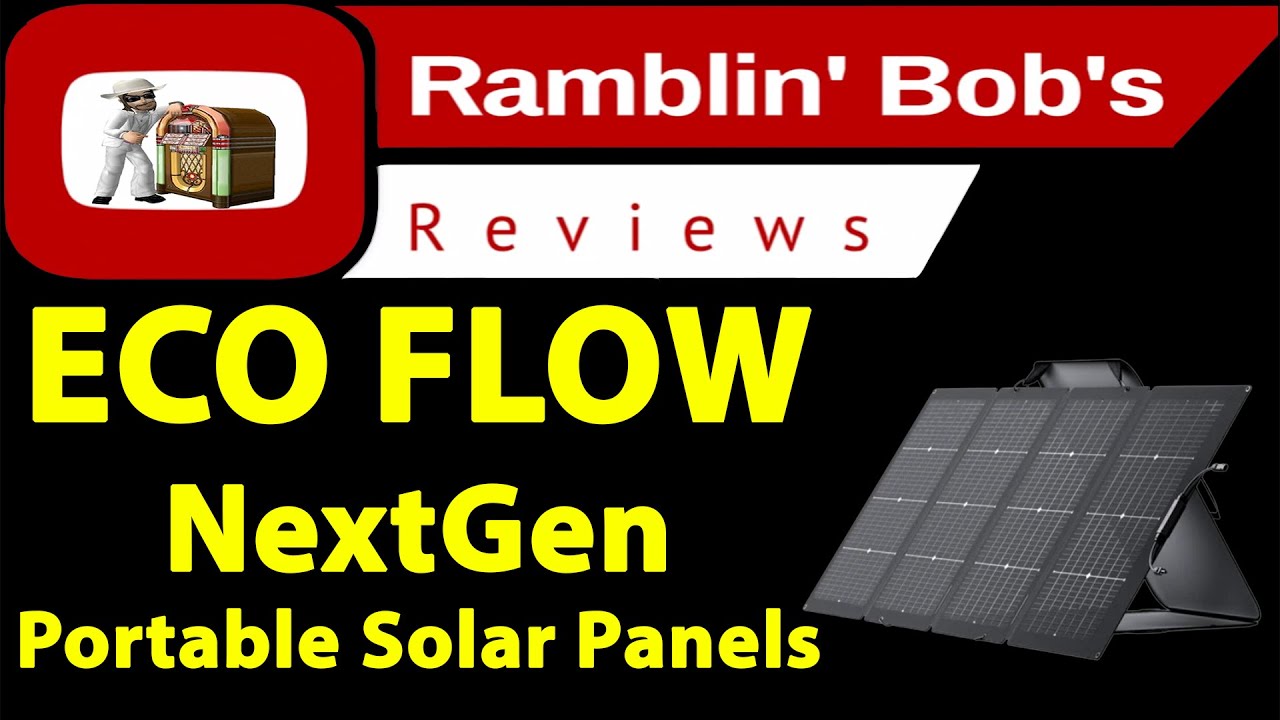 ECOFLOW NextGen Portable Solar Panels - YouTube