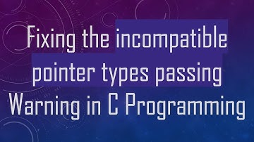 Fixing the incompatible pointer types passing Warning in C Programming