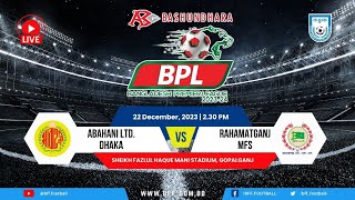 LIVE | Abahani Ltd. Dhaka vs Rahmatganj MFS | BPL 2023-24