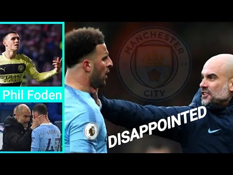 Pep Guardiola Disappointed With Walker's Behavior But Flatters Phil Poden
